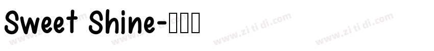 Sweet Shine字体转换